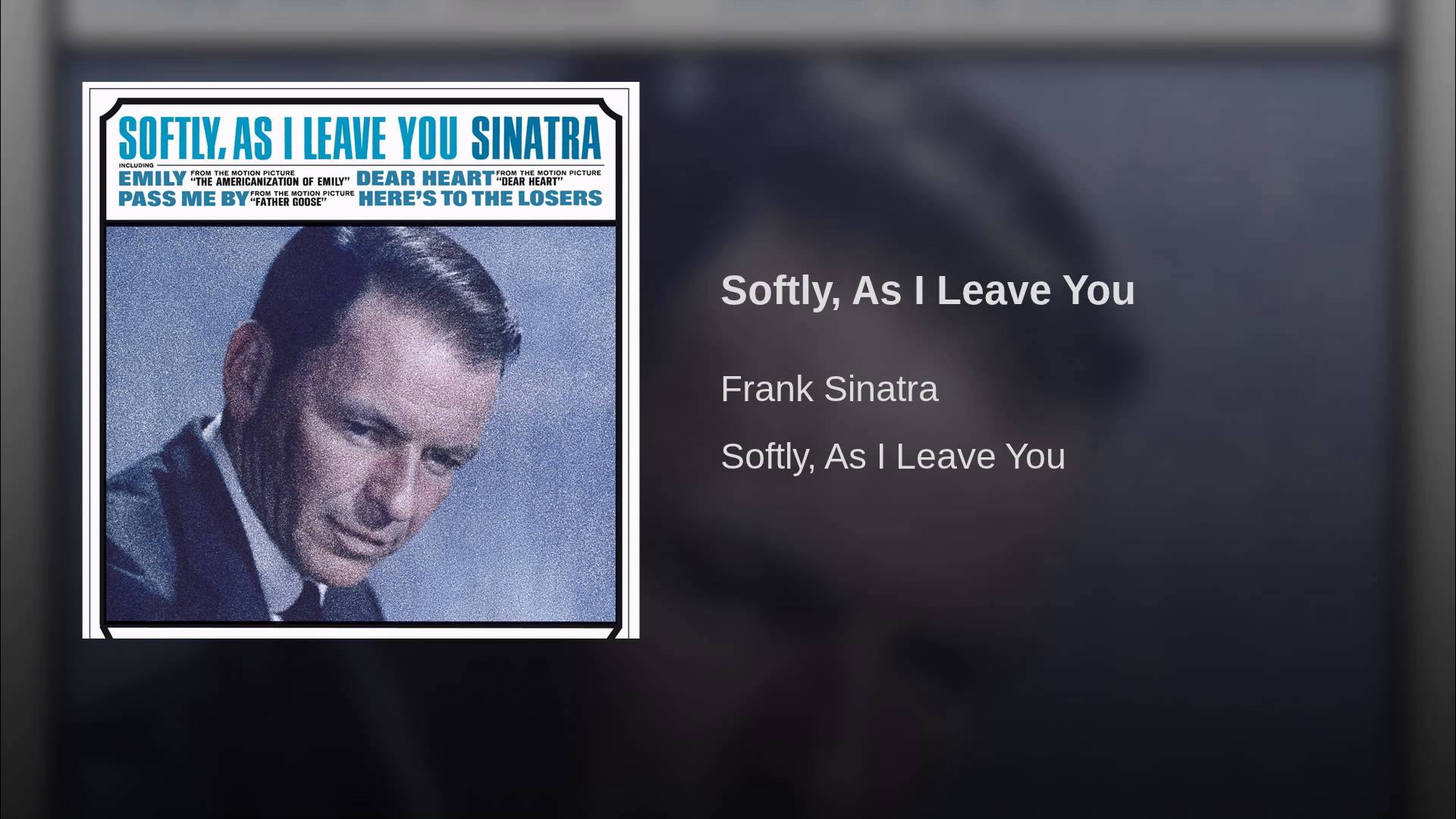 Softly As I Leave You by Frank Sinatra – Heavenly Doves